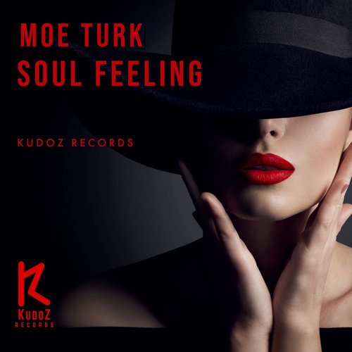 Moe Turk - Soul Feeling [KZ407]